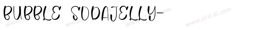 BUBBLE SODAJELLY字体转换